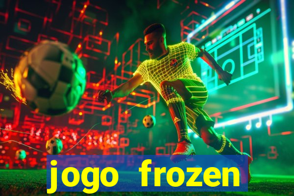 jogo frozen problema em dobro